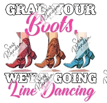 GRAB YOUR BOOTS T SHIRT