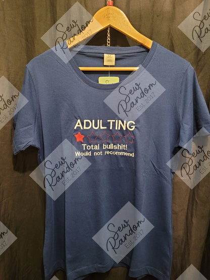 ADULTING LADIES T SHIRT