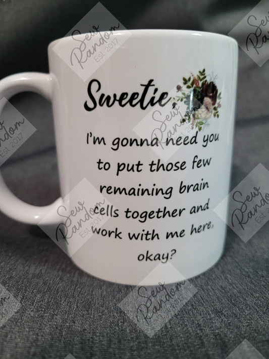 SWEETIE MUG