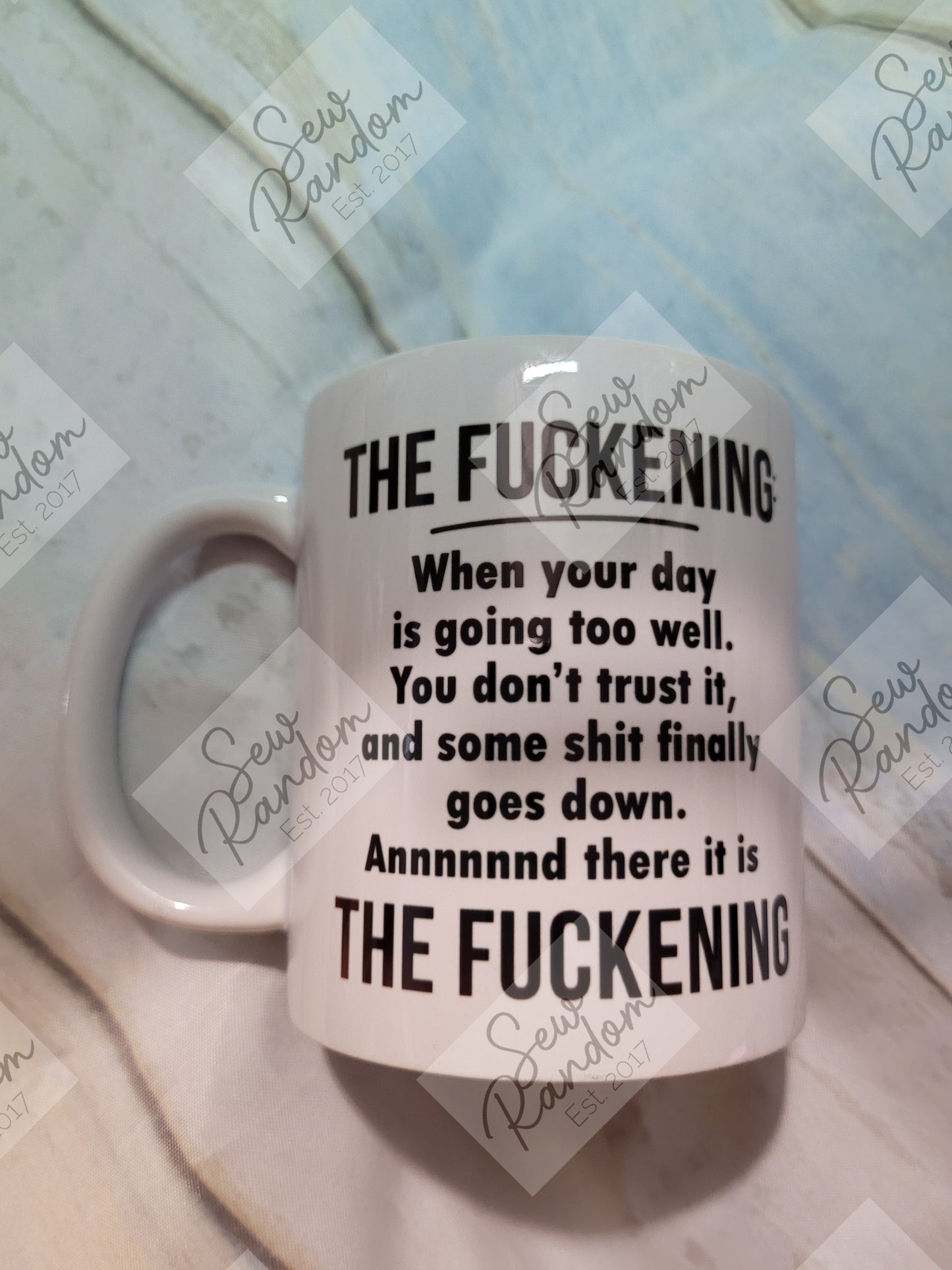 THE FUCKENING MUG