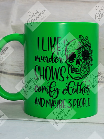 MURDER & COMFY CLOTHES MUG