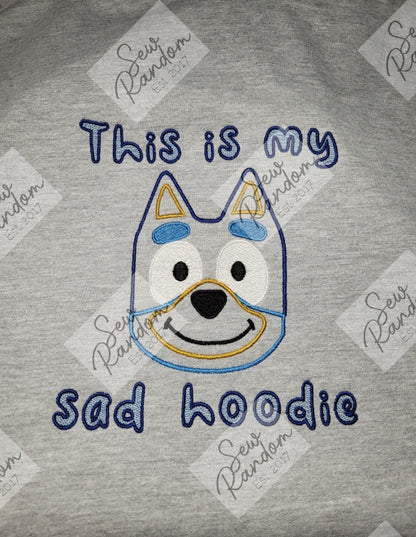 SAD HOODIE