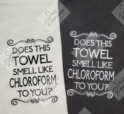 CHLOROFORM TEA TOWEL