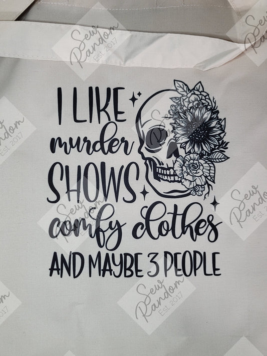 MURDER & COMFY CLOTHES TOTE BAG