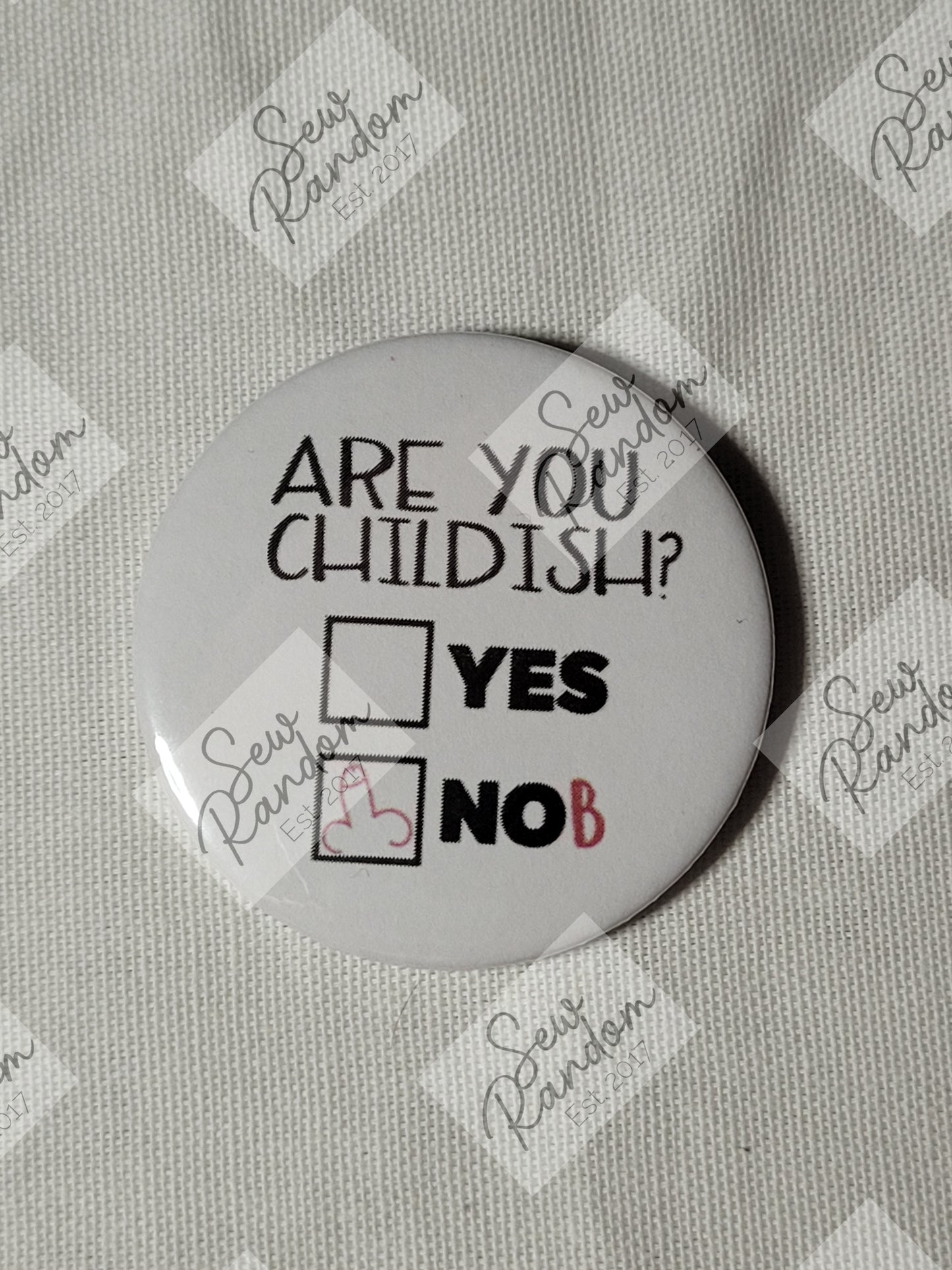 CHILDISH 58mm BADGE