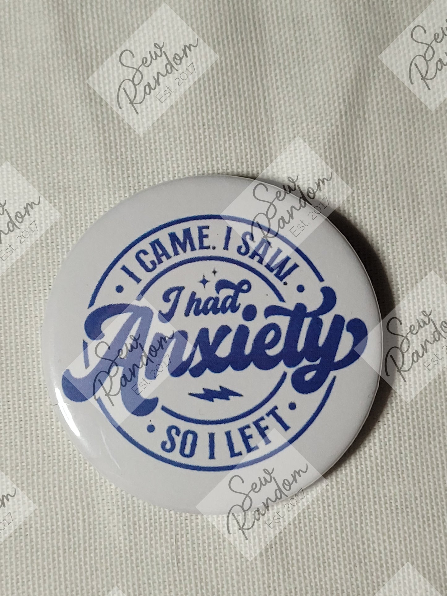 ANXIETY 58mm BADGE