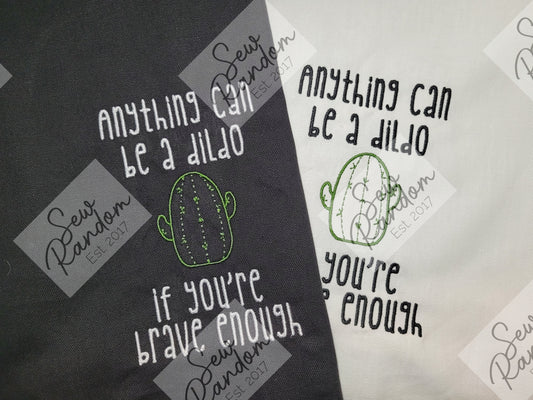 BRAVE ENOUGH TEA TOWEL