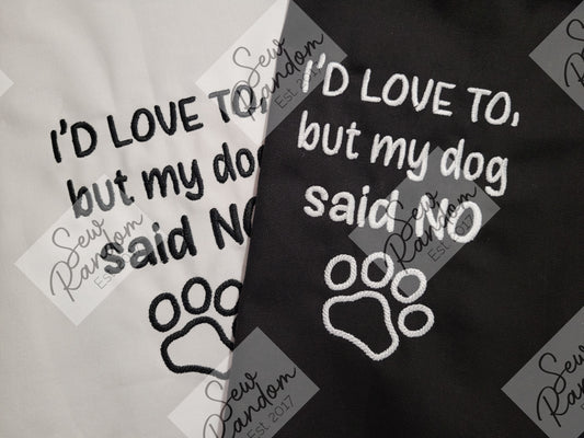 DOG SAID NO EMBROIDERED TEA TOWEL