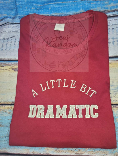 DRAMATIC LADIES T SHIRT