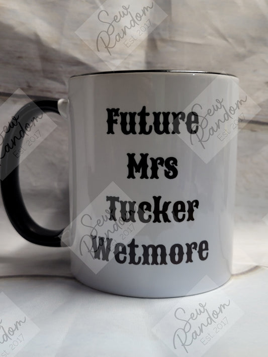 MRS WETMORE MUG
