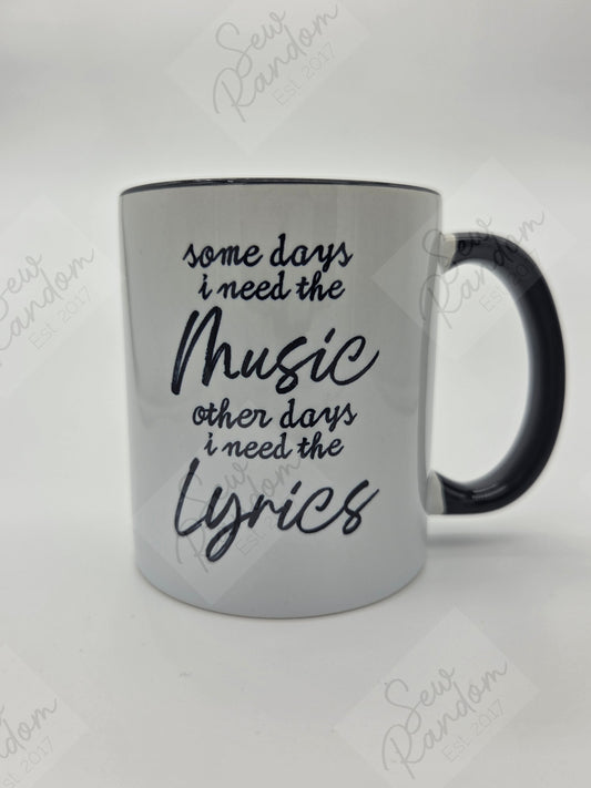 NEED THE LYRICS MUG