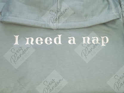 NEED A NAP