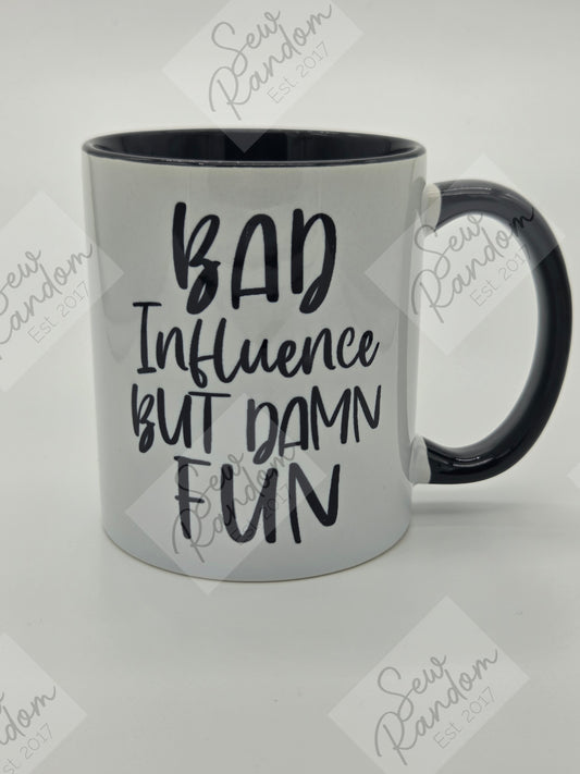 BAD INFLUENCE MUG
