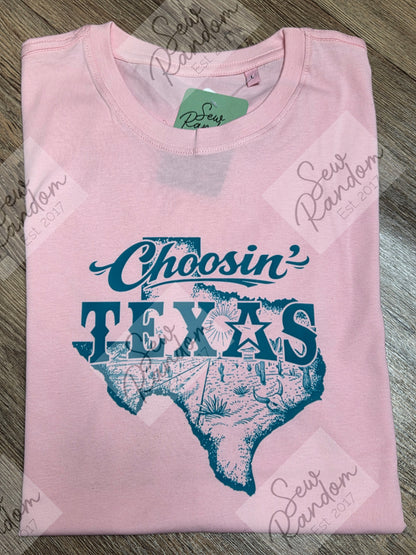 CHOOSIN' TEXAS PRINTED T SHIRT