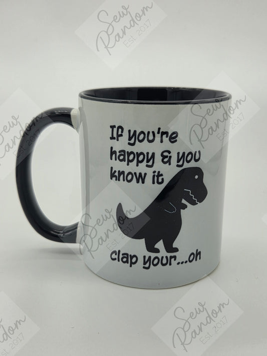 CLAP YOUR...OH MUG