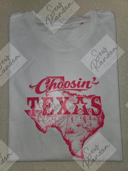 CHOOSIN' TEXAS PRINTED T SHIRT