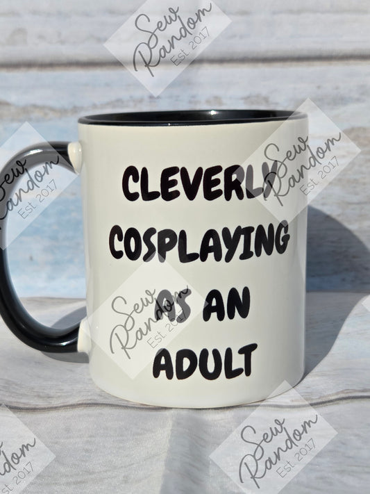 CLEVERLY COSPLAYING MUG
