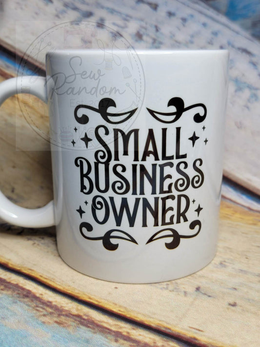 SMALL BUSINESS OWNER MUG