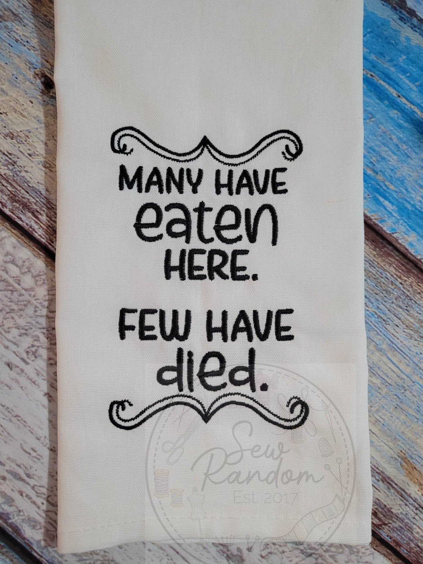 MANY HAVE EATEN HERE TEA TOWEL