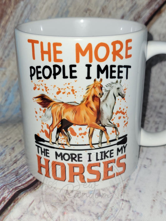 LIKE MY HORSES MORE MUG