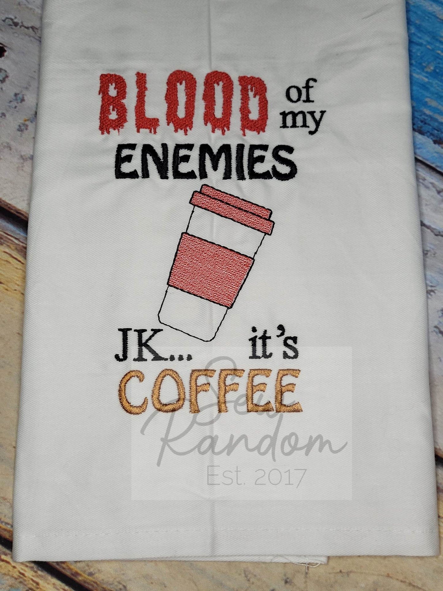 REDUCED BLOOD COFFEE TEA TOWEL