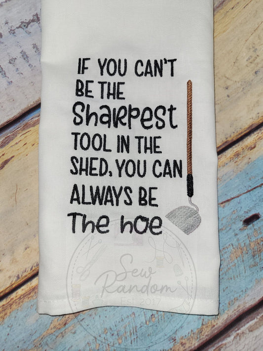 SHARPEST TOOL TEA TOWEL